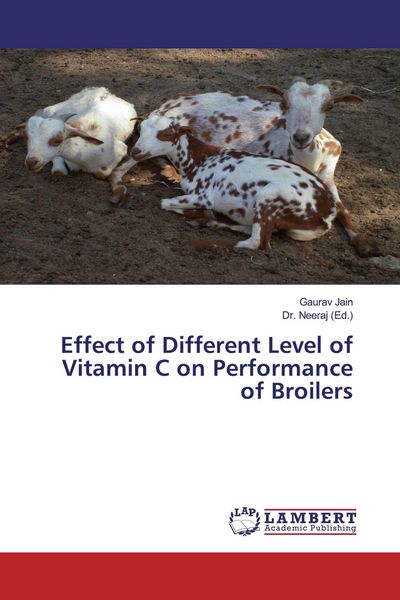 Produktbild: Effect of Different Level of Vitamin C on Performance of Broilers