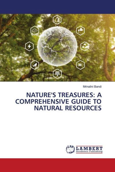 Produktbild: Nature's Treasures: a Comprehensive Guide To Natural Resources
