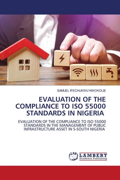 Produktbild: Evaluation Of The Compliance To Iso 55000 Standards in Nigeria