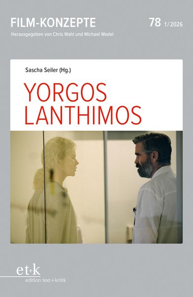 Produktbild: FILM-KONZEPTE 78 - Yorgos Lanthimos