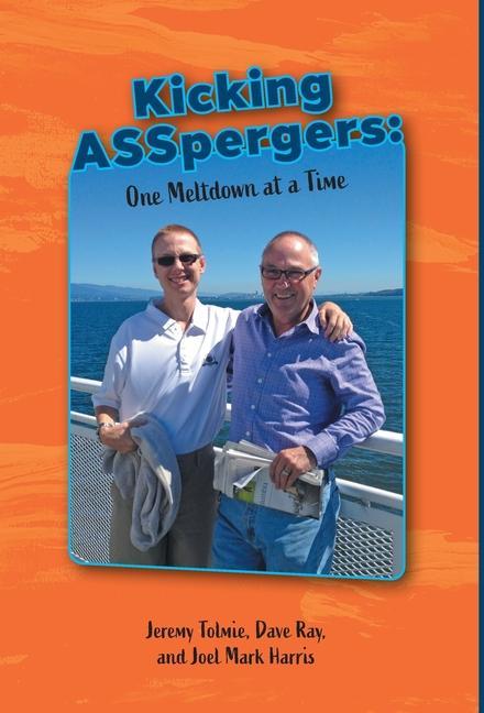 Produktbild: Kicking ASSpergers: One Meltdown at a Time
