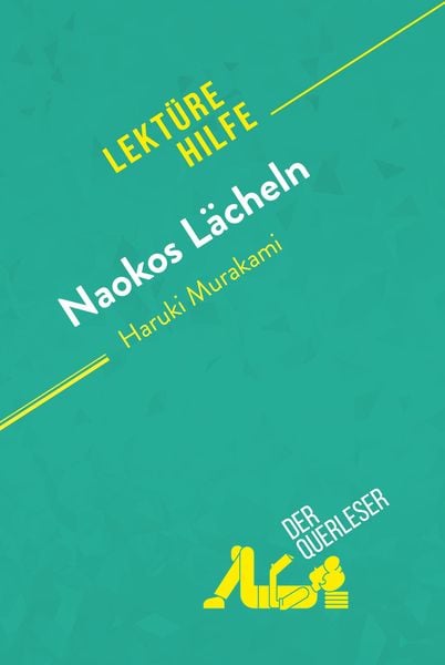 Produktbild: Naokos L&auml;cheln von Haruki Murakami (Lekt&uuml;rehilfe)