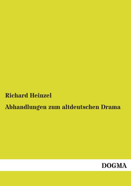 Produktbild: Abhandlungen zum altdeutschen Drama
