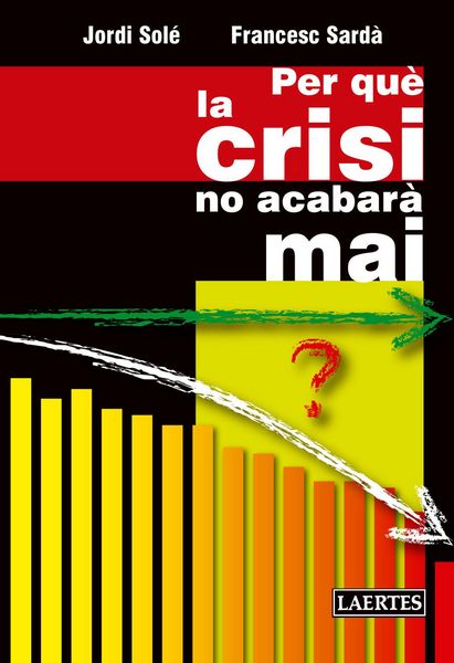 Produktbild: Per qu&egrave; la crisi no acabar&agrave; mai