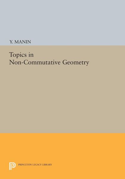 Produktbild: Topics in Non-Commutative Geometry