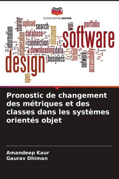 Produktbild: Pronostic de changement des m&eacute;triques et des classes dans les syst&egrave;mes orient&eacute;s objet