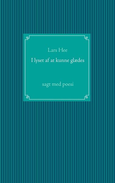 Produktbild: I lyset af at kunne gl&aelig;des