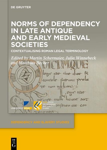Produktbild: Norms of Dependency in Late Antique and Early Medieval Societies