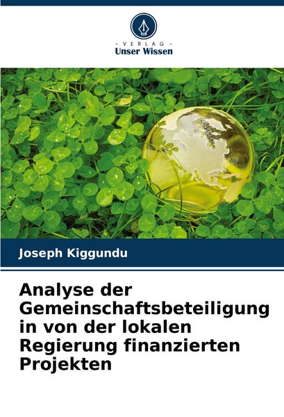 Produktbild: Analyse der Gemeinschaftsbeteiligung in von der lokalen Regierung finanzierten Projekten