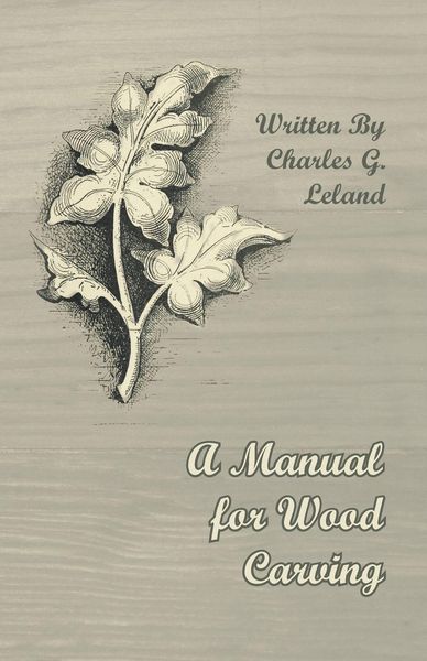 Produktbild: A Manual for Wood Carving
