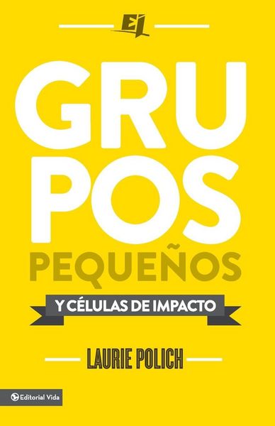 Produktbild: La Grupos peque&iquest;&iquest;os y c&iquest;&iquest;lulas de impacto = Small Groups
