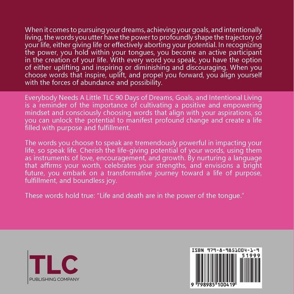 Produktbild: Everybody Needs A Little TLC 90 Days of Dreams, Goals, and Intentional Living to Cultivate Purpose, Passion, and Power