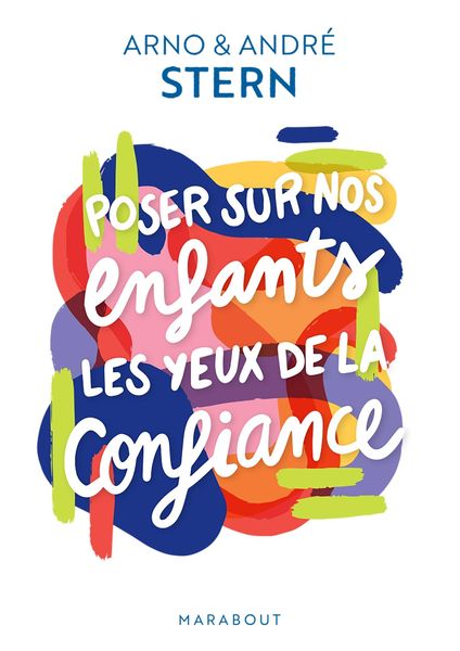 Produktbild: Poser sur nos enfants les yeux de la confiance