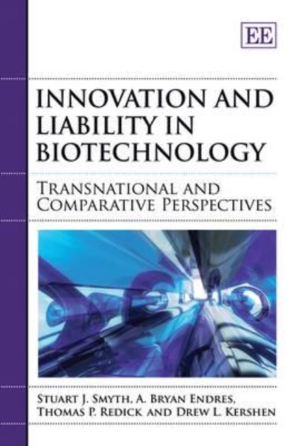 Produktbild: Smyth, S:  Innovation and Liability in Biotechnology