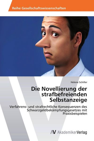 Produktbild: Die Novellierung der strafbefreienden Selbstanzeige