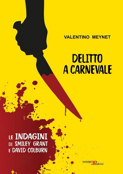 Produktbild: Delitto a Carnevale. Le indagini di Smiley Grant e David Colburn