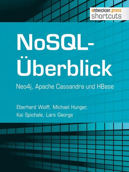 Produktbild: NoSQL-&Uuml;berblick - Neo4j, Apache Cassandra und HBase