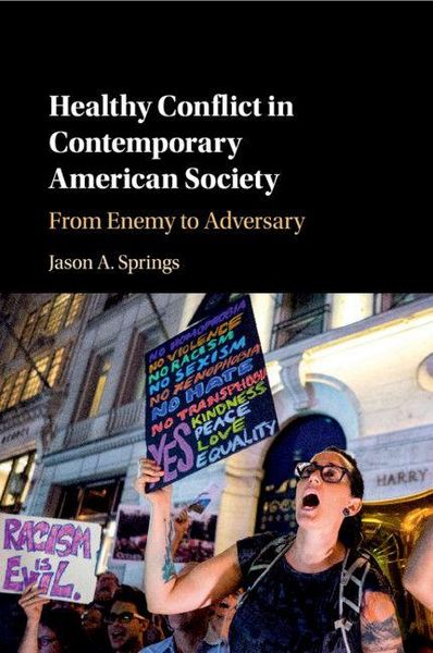 Produktbild: Healthy Conflict in Contemporary American Society