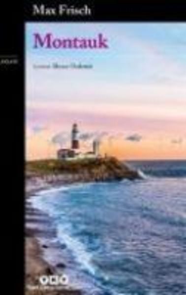 Montauk, Taschenbuch von Max Frisch, Yapi Kredi Yayinlari YKY, 9789750844386