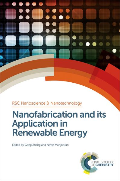 Produktbild: Nanofabrication and its Application in Renewable Energy
