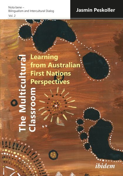Produktbild: The Multicultural Classroom: Learning from Australian First Nations Perspectives