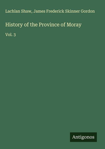 Produktbild: History of the Province of Moray