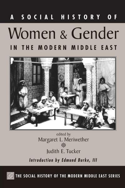 Produktbild: A Social History Of Women And Gender In The Modern Middle East