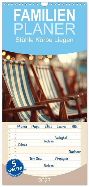 Produktbild: Familienplaner 2027 - St&uuml;hle K&ouml;rbe Liegen mit 5 Spalten (Wandkalender, 21 x 45 cm) CALVENDO