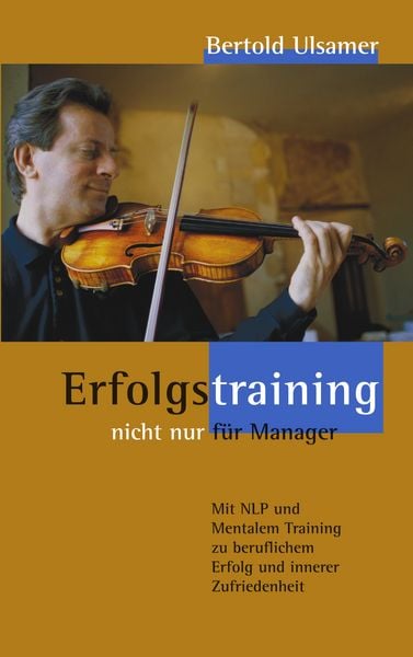 Produktbild: Erfolgstraining - nicht nur f&uuml;r Manager