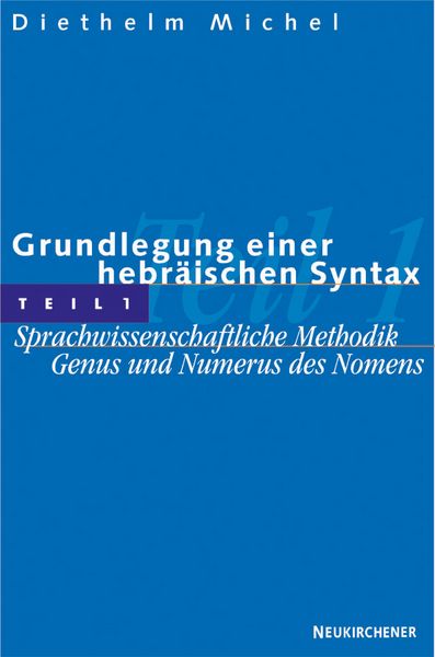 Produktbild: Grundlegung einer hebr&auml;ischen Syntax, Teil 1
