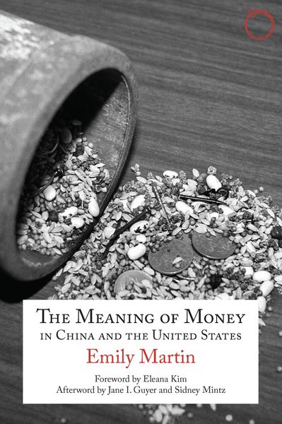 Produktbild: Meaning of Money in China and the United States