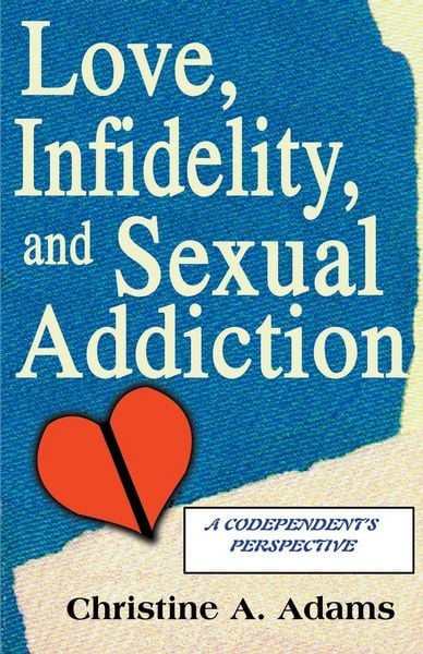 Produktbild: Love, Infidelity, and Sexual Addiction