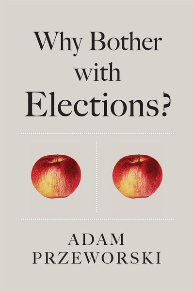Produktbild: Why Bother With Elections?