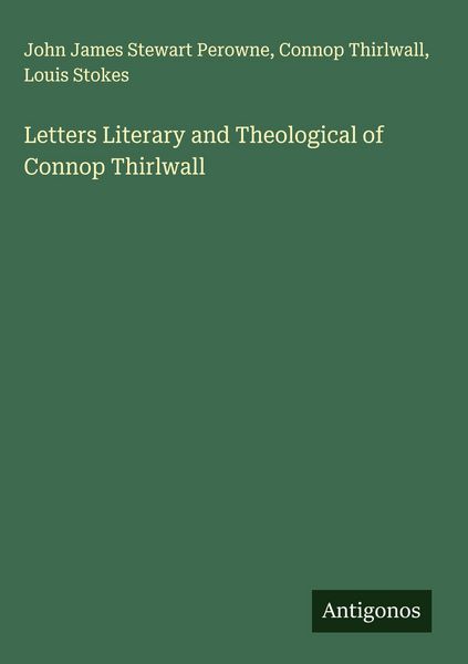 Produktbild: Letters Literary and Theological of Connop Thirlwall