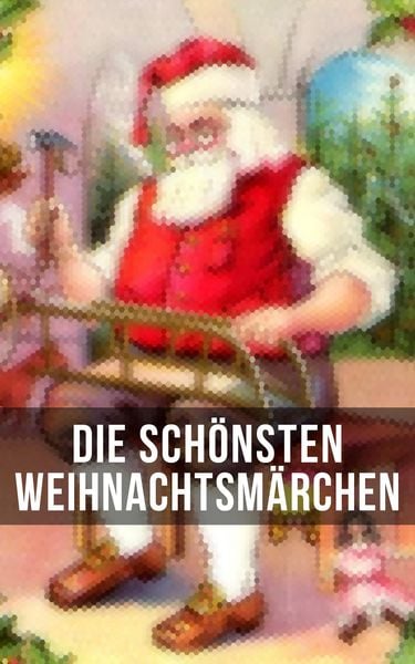 Produktbild: Die sch&ouml;nsten Weihnachtsm&auml;rchen
