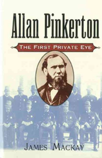 Produktbild: Allan Pinkerton: The First Private Eye