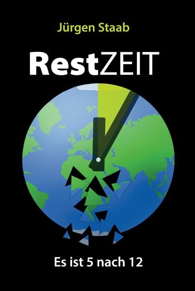 Produktbild: RestZEIT - Es ist 5 nach 12
