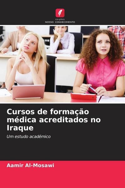 Produktbild: Cursos de forma&ccedil;&atilde;o m&eacute;dica acreditados no Iraque