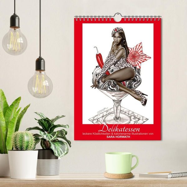 Produktbild: DELIKATESSEN - leckere K&ouml;stlichkeiten & kalorienarme Pin up Illustrationen, Zeichnungen, Grafiken und Malerei der Marke "Burlesque up your wall" von Sara Horwath (Wandkalender 2027 DIN A4 hoch), CALVENDO Monatskalender