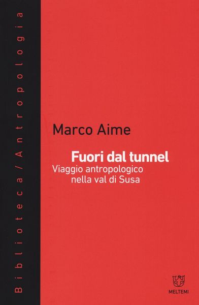Produktbild: Fuori dal tunnel. Viaggio antropologico nella Val di Susa