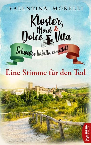 Produktbild: Kloster, Mord und Dolce Vita - Eine Stimme f&uuml;r den Tod