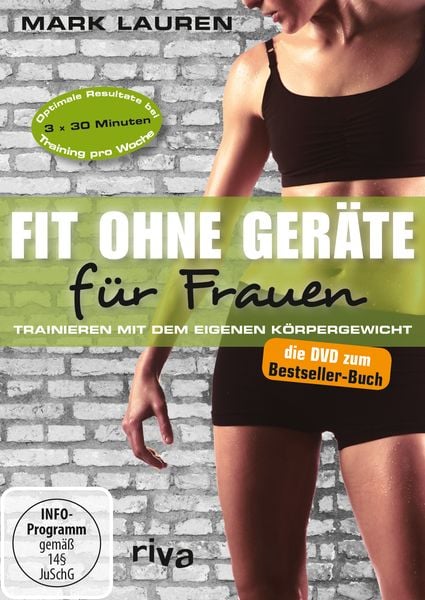 Mark Lauren - Fit ohne Geräte für Frauen - Trainieren mit dem eigenen Körpergewicht