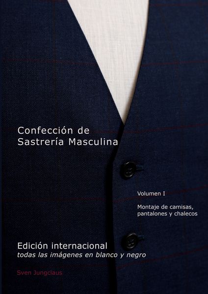 Produktbild: Confecci&oacute;n de Sastrer&iacute;a Masculina, Volumen 1 (blanco y negro)