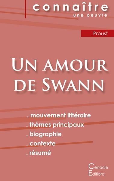 Fiche de lecture Un amour de Swann de Marcel Proust (analyse littéraire de référence et résumé complet), Taschenbuch von Marcel Proust, Les éditions