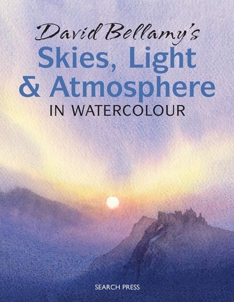 Produktbild: David Bellamy's Skies, Light and Atmosphere in Watercolour