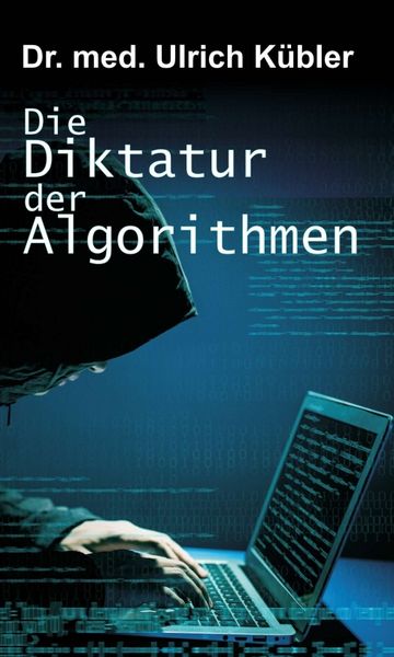 Produktbild: Die Diktatur der Algorithmen
