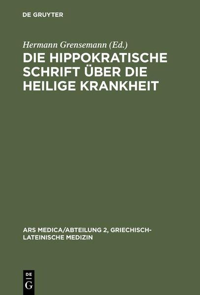 Produktbild: Die hippokratische Schrift &Uuml;ber die heilige Krankheit