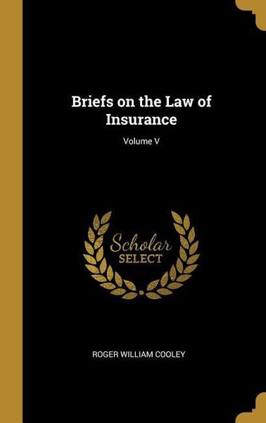 Produktbild: Briefs on the Law of Insurance; Volume V