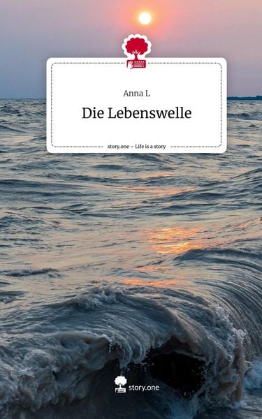 Produktbild: Die Lebenswelle. Life is a Story - story.one