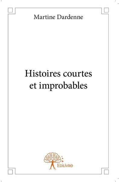Produktbild: Histoires courtes et improbables